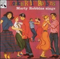 Marty Robbins - Marty Robbins Sings - Rockin' Rollin' Robbins, Vol. 1